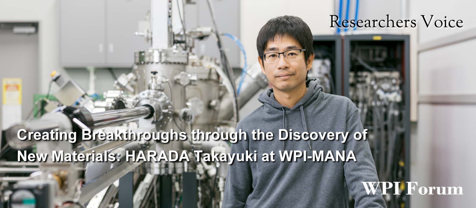 Creating Breakthroughs through the Discovery of New Materials: HARADA Takayuki at WPI-MANA