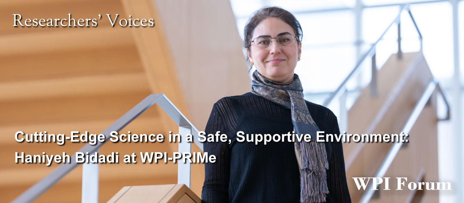 Cutting-Edge Science in a Safe, Supportive Environment: Haniyeh Bidadi at WPI-PRIMe