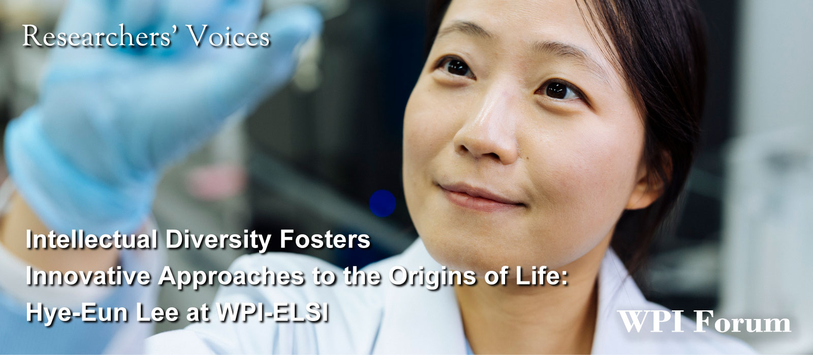 Intellectual Diversity Fosters Innovative Approaches to the Origins of Life: Hye-Eun Lee at WPI-ELSI